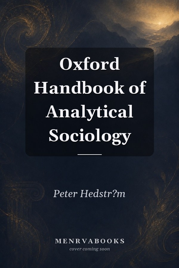 Oxford Handbook of Analytical Sociology
