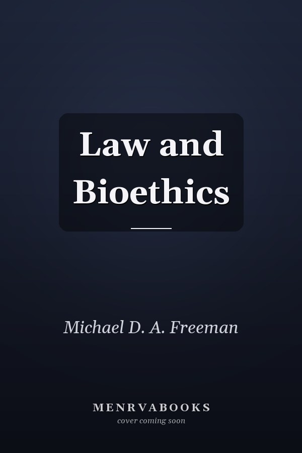 Law and Bioethics