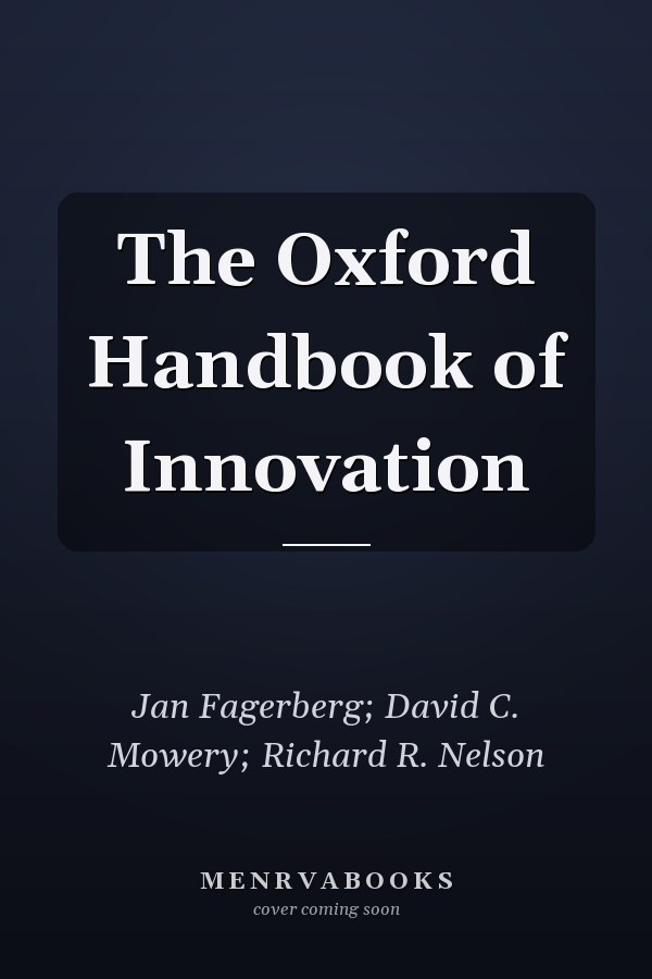 The Oxford Handbook of Innovation