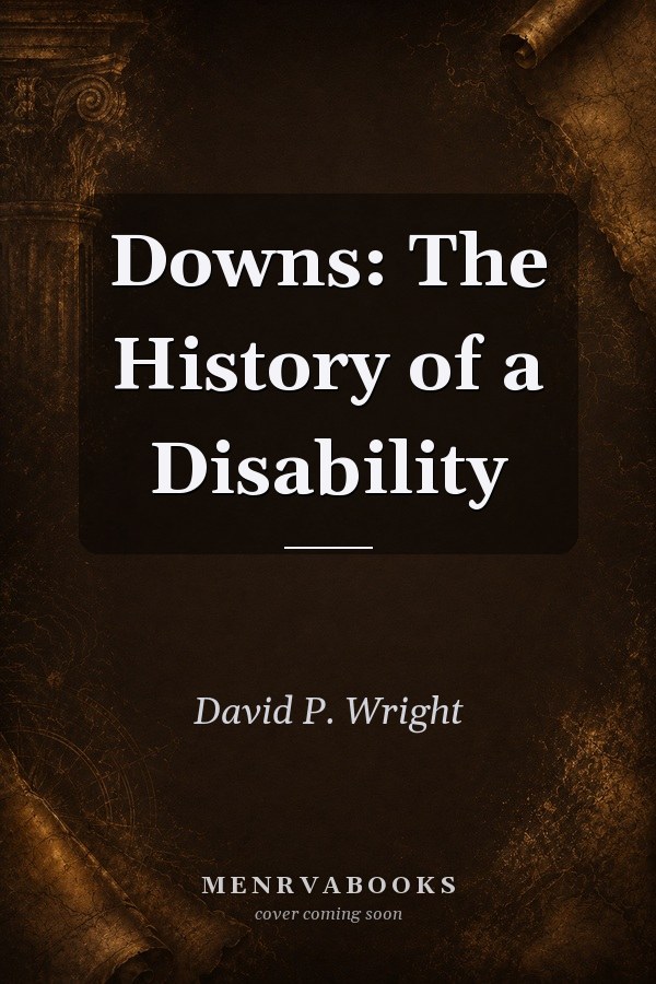 Downs: The History of a Disability