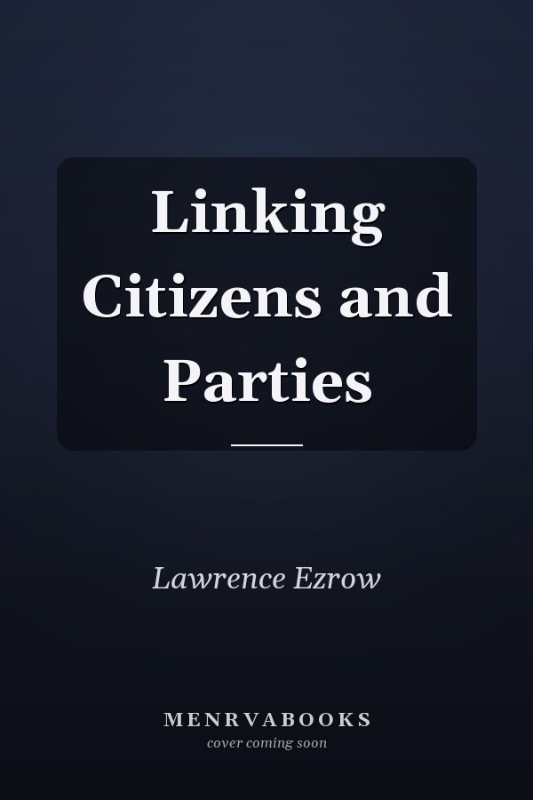 Linking Citizens and Parties