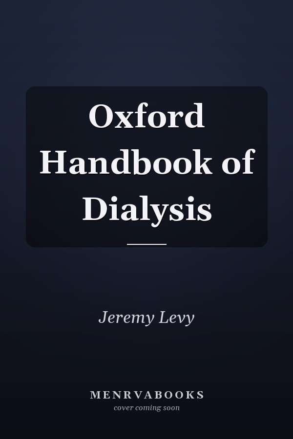 Oxford Handbook of Dialysis