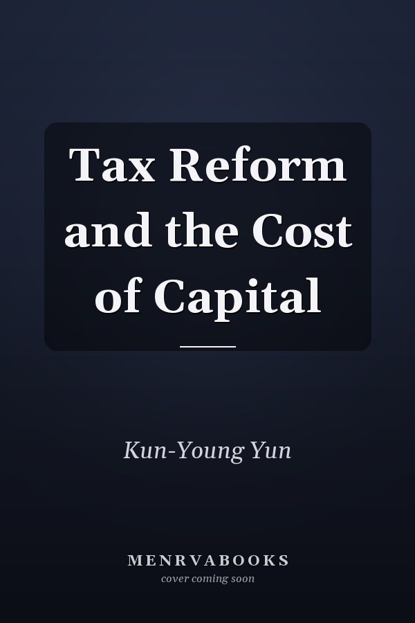 Tax Reform and the Cost of Capital