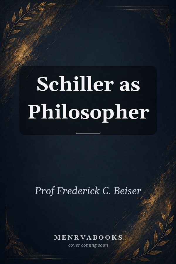 Schiller as Philosopher