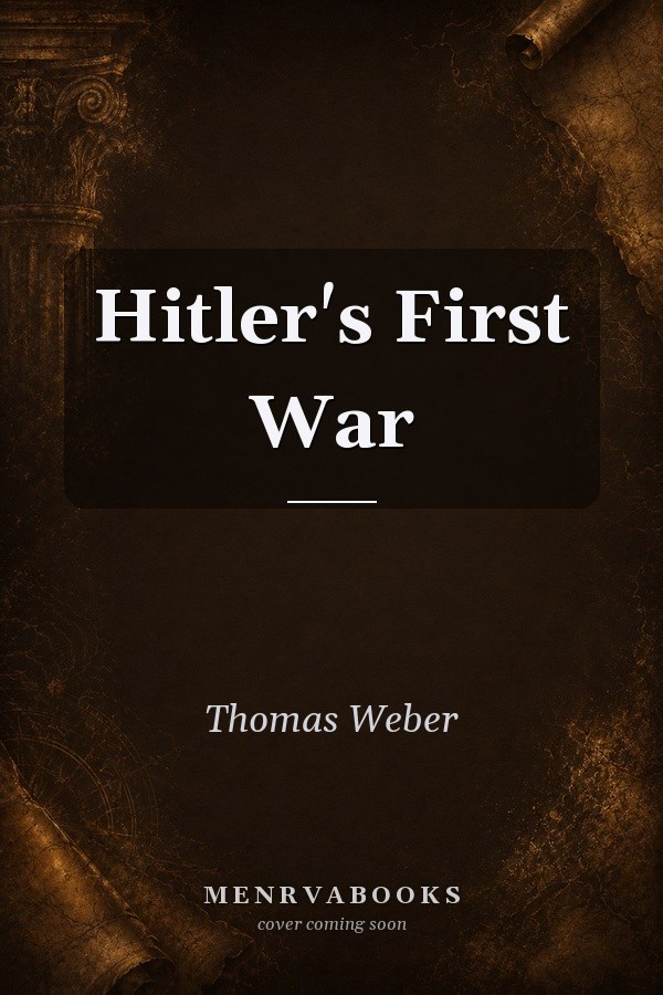 Hitler's First War