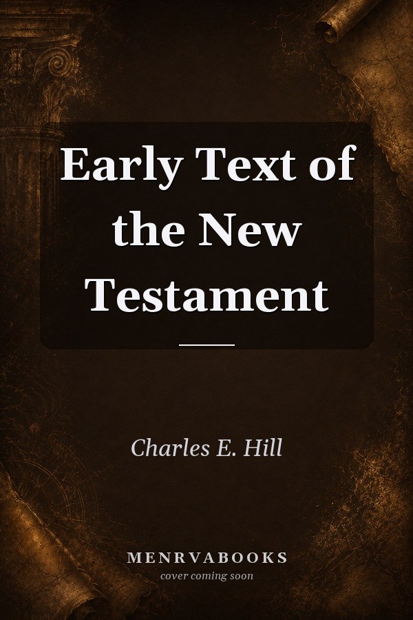 Early Text of the New Testament