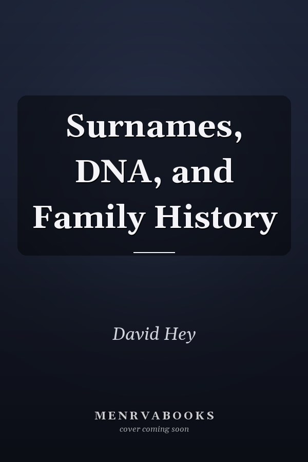 Surnames, DNA, and Family History