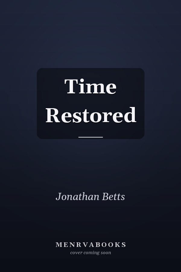 Time Restored