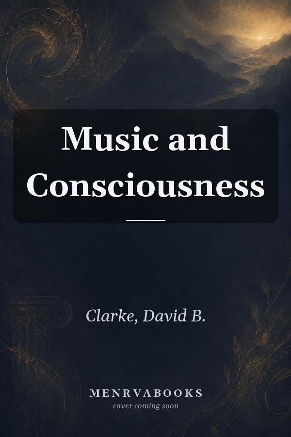 Music and Consciousness