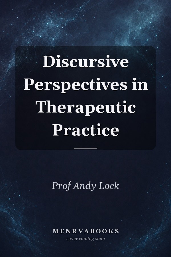 Discursive Perspectives in Therapeutic Practice