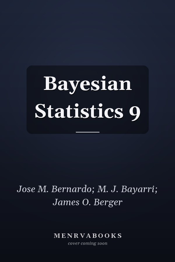 Bayesian Statistics 9