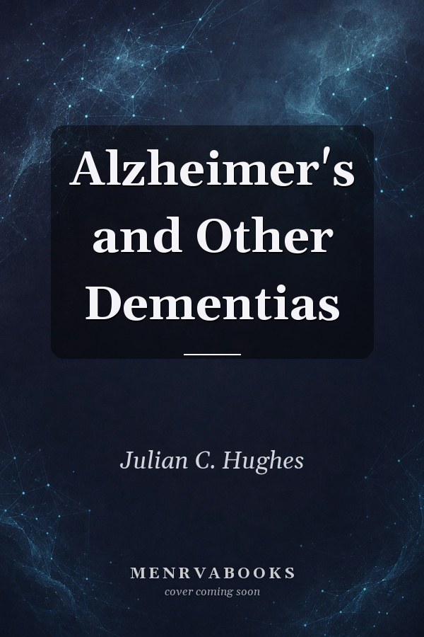 Alzheimer's and Other Dementias