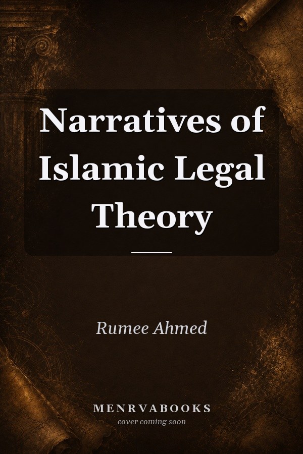 Narratives of Islamic Legal Theory