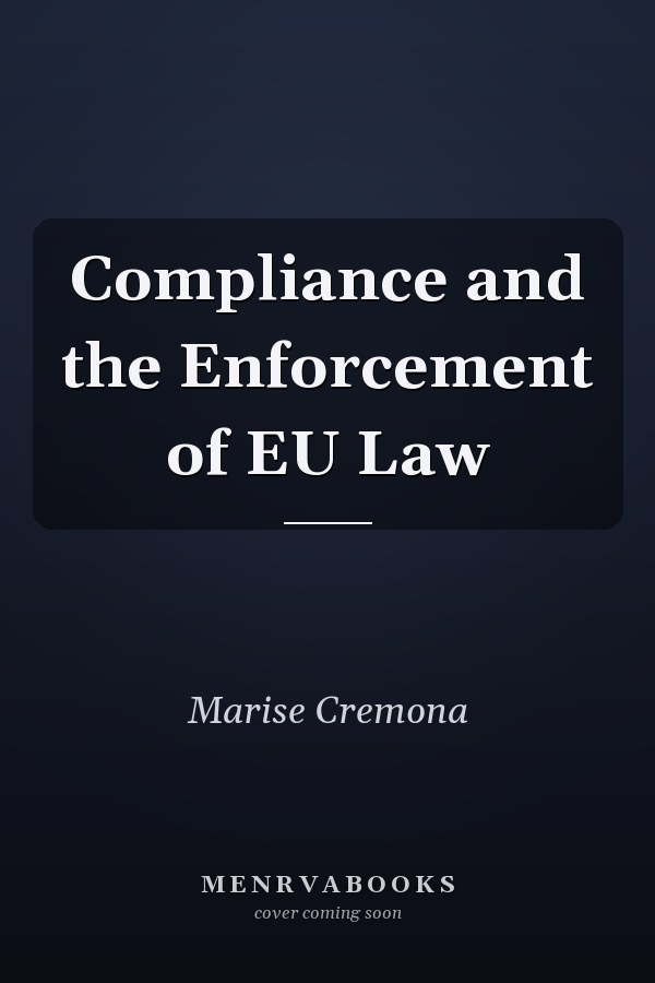 Compliance and the Enforcement of EU Law