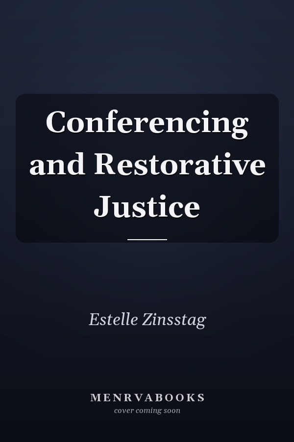 Conferencing and Restorative Justice