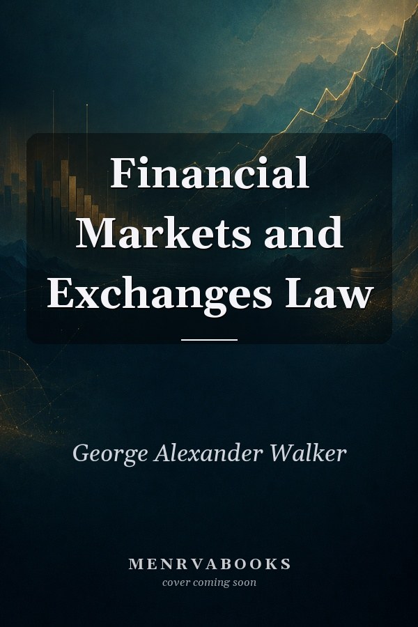 Financial Markets and Exchanges Law