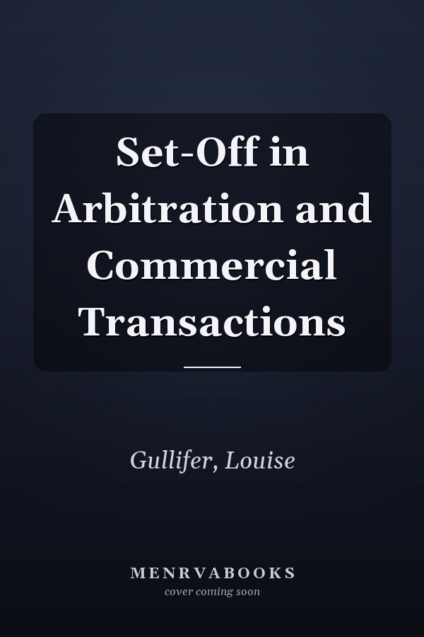 Set-Off in Arbitration and Commercial Transactions