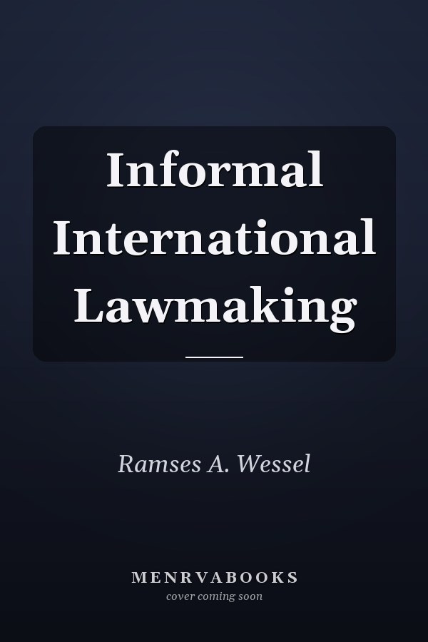 Informal International Lawmaking