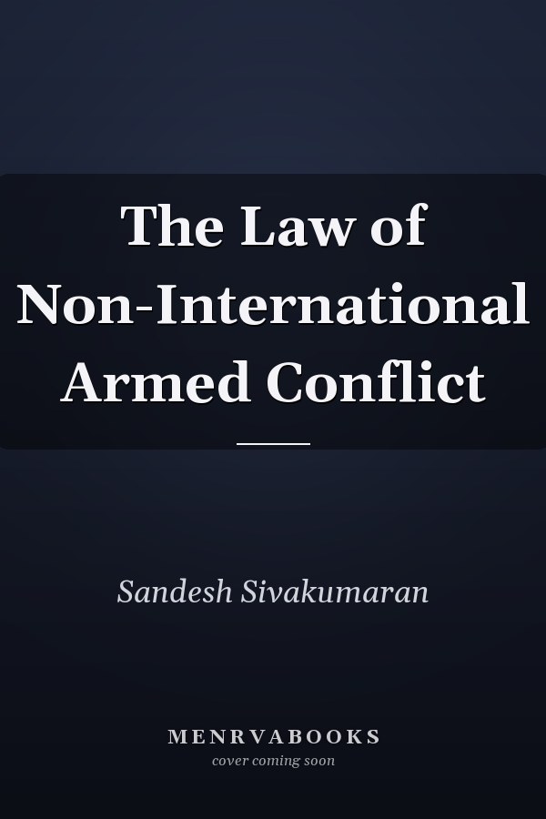 The Law of Non-International Armed Conflict