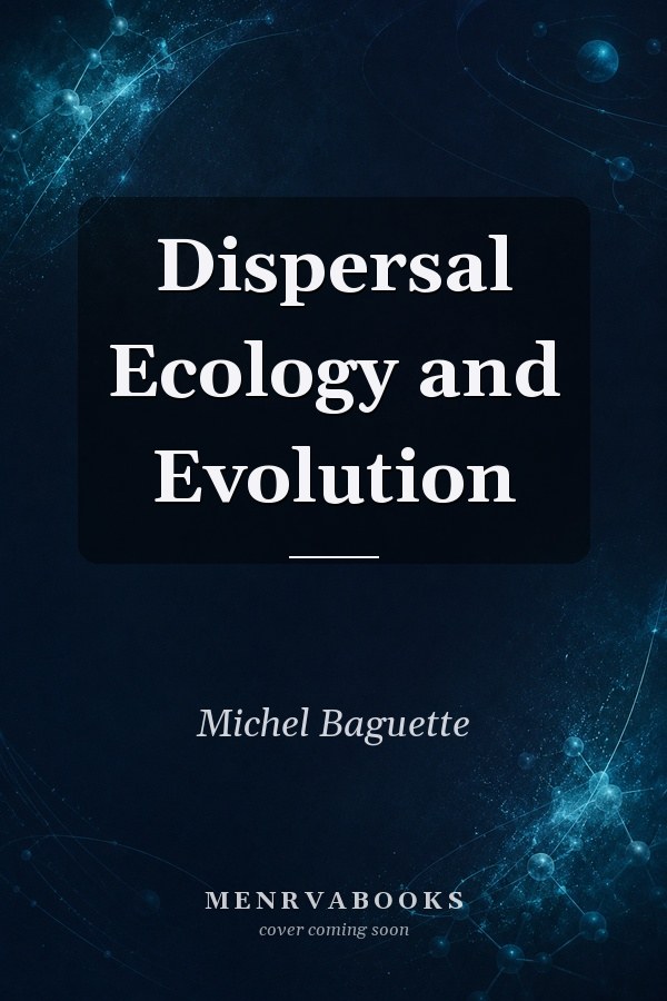 Dispersal Ecology and Evolution
