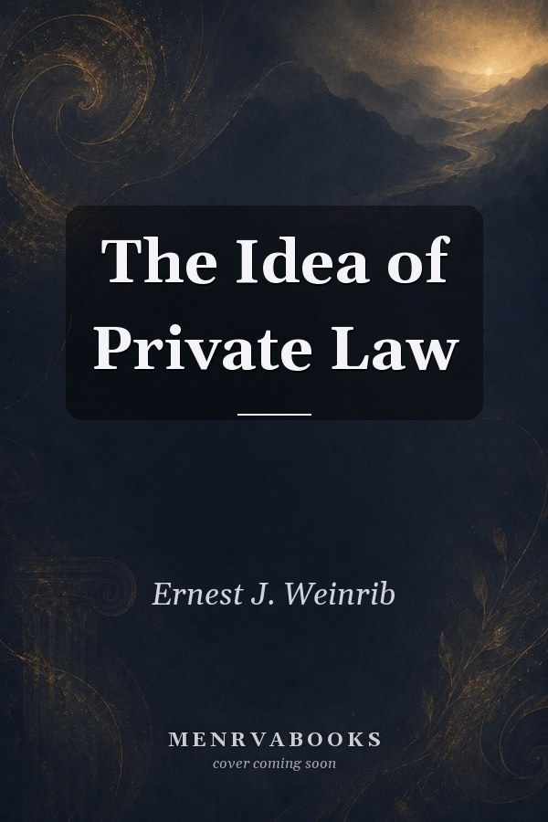 The Idea of Private Law
