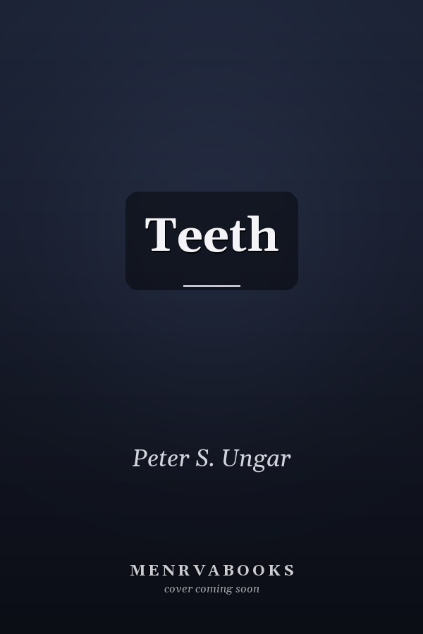 Teeth