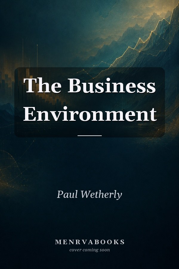 The Business Environment