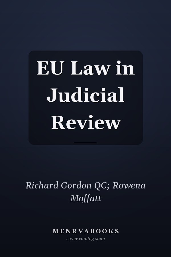 EU Law in Judicial Review