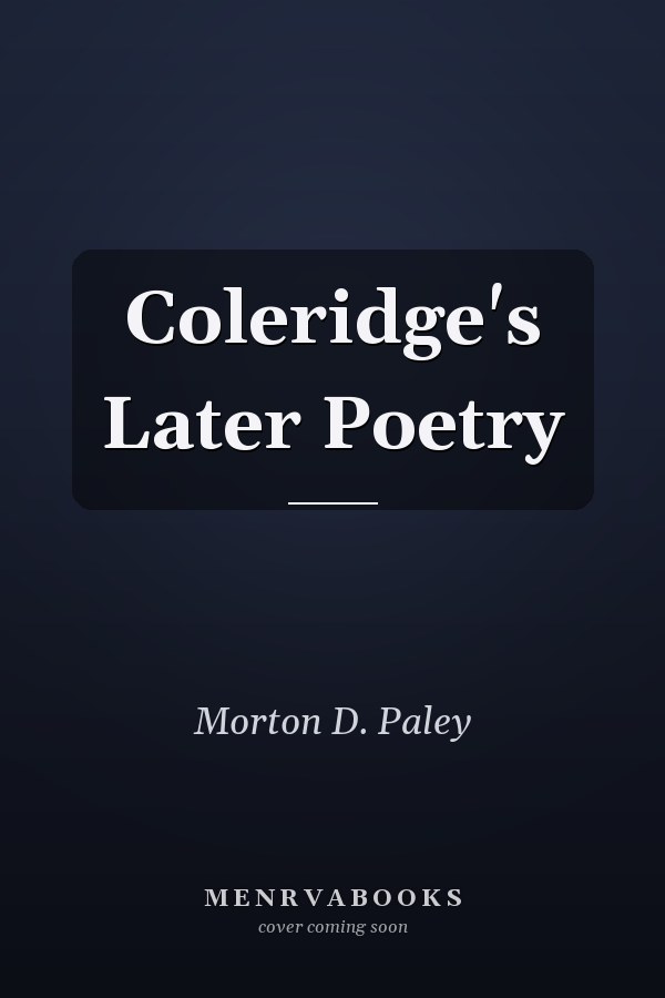 Coleridge's Later Poetry