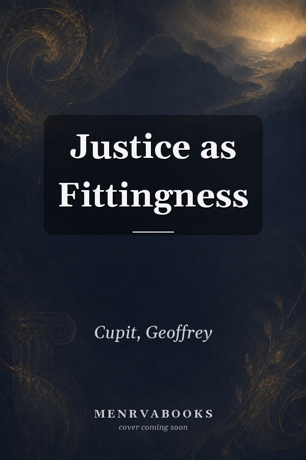 Justice as Fittingness
