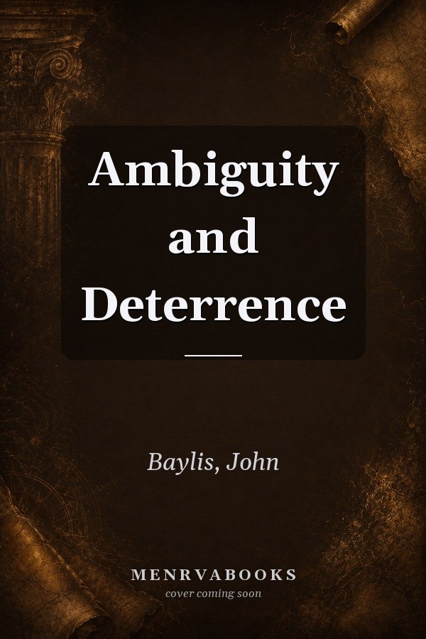 Ambiguity and Deterrence