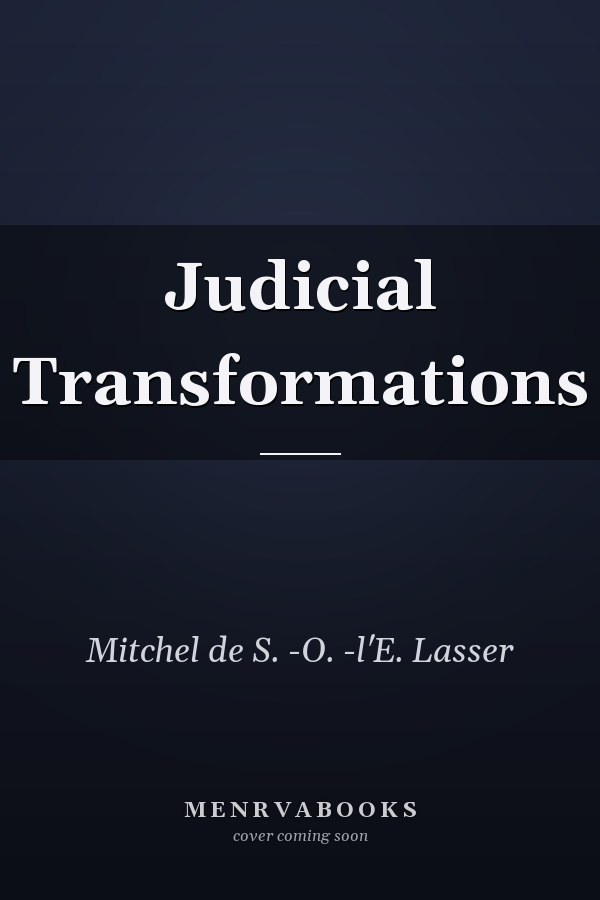 Judicial Transformations