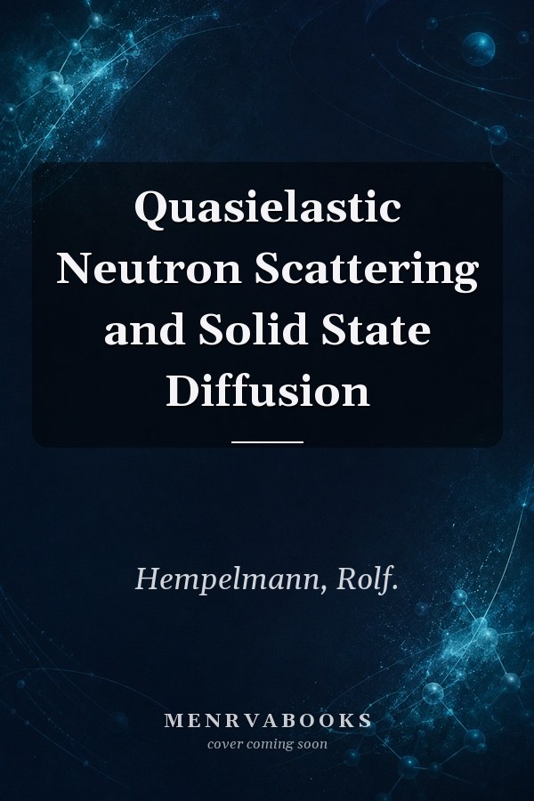 Quasielastic Neutron Scattering and Solid State Diffusion