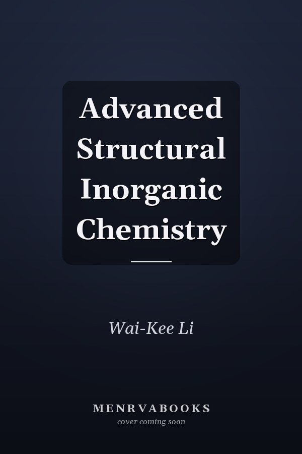 Advanced Structural Inorganic Chemistry