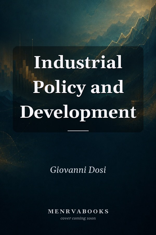 Industrial Policy and Development