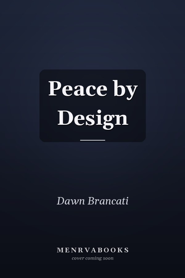 Peace by Design