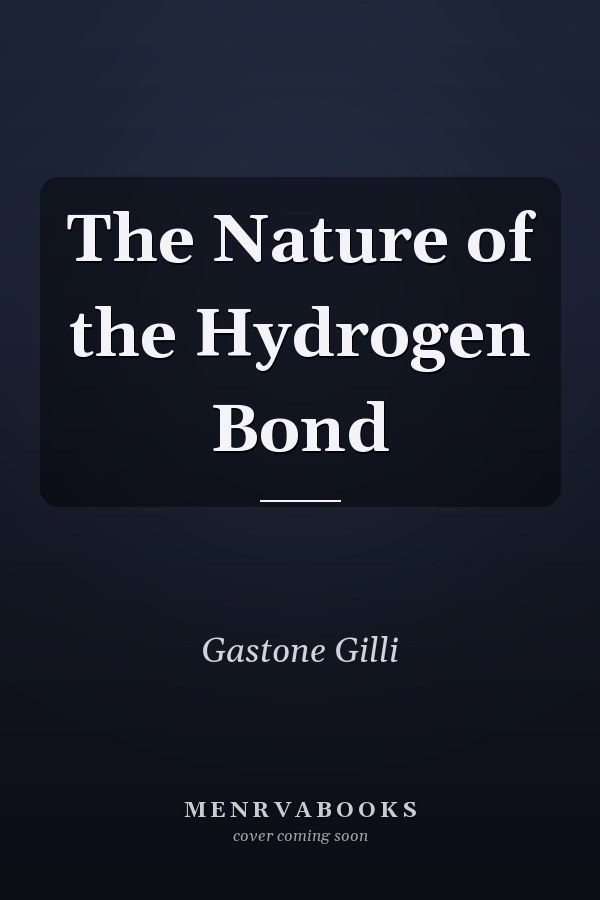 The Nature of the Hydrogen Bond