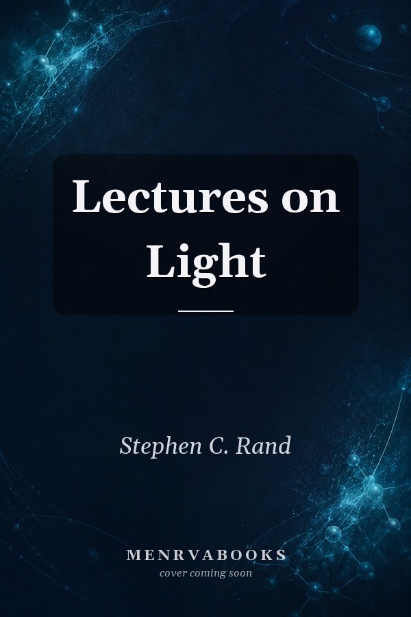 Lectures on Light