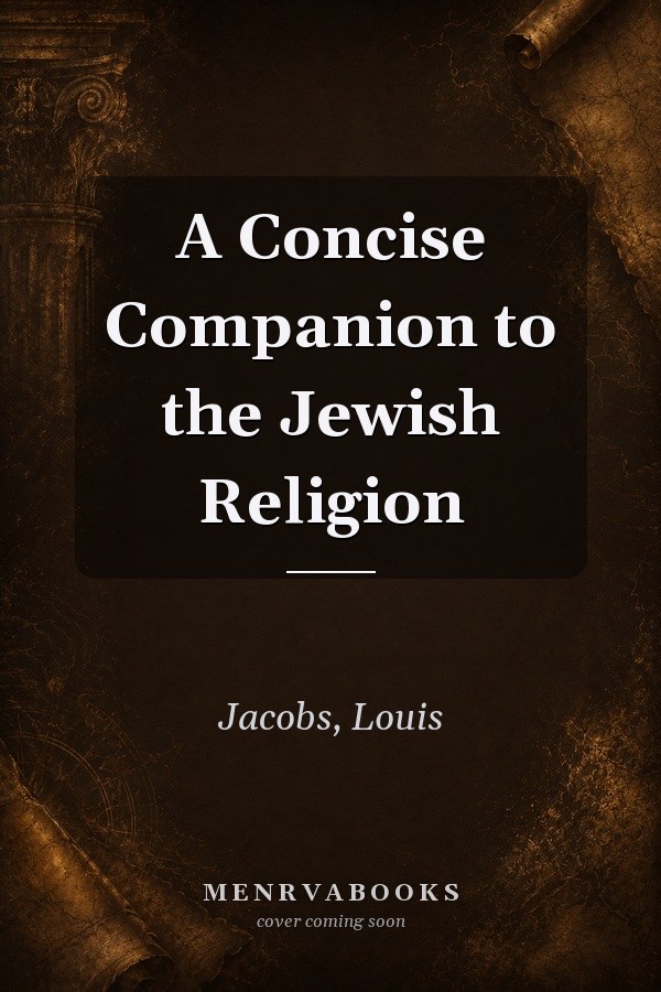 A Concise Companion to the Jewish Religion
