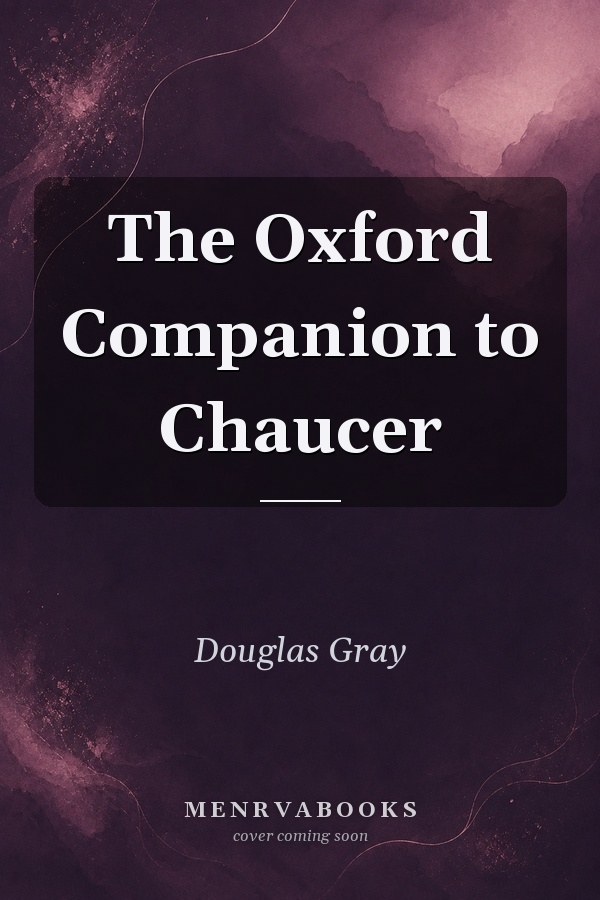 The Oxford Companion to Chaucer