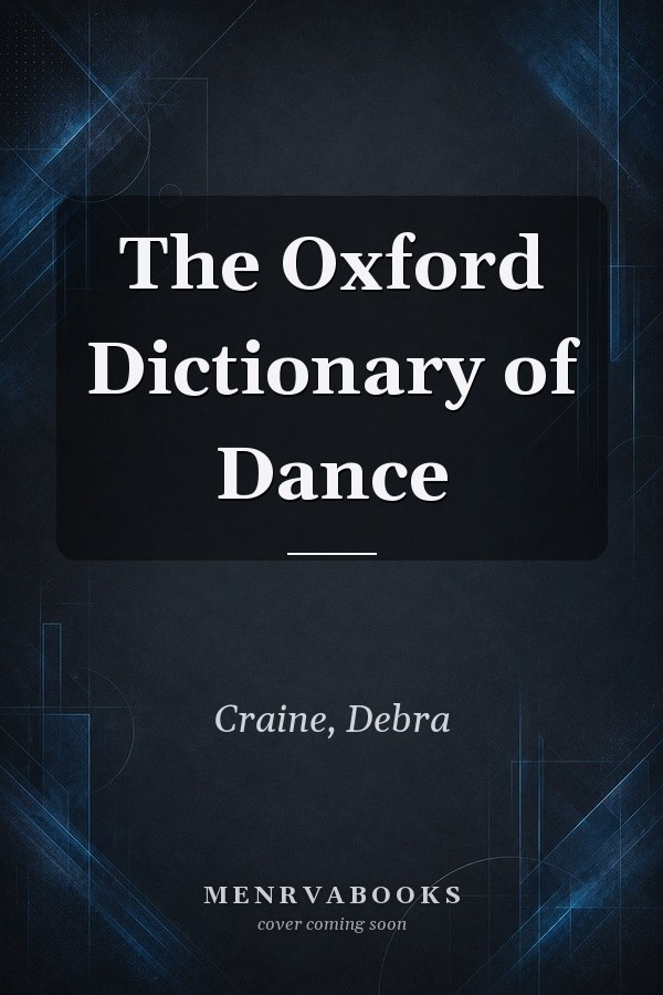 The Oxford Dictionary of Dance