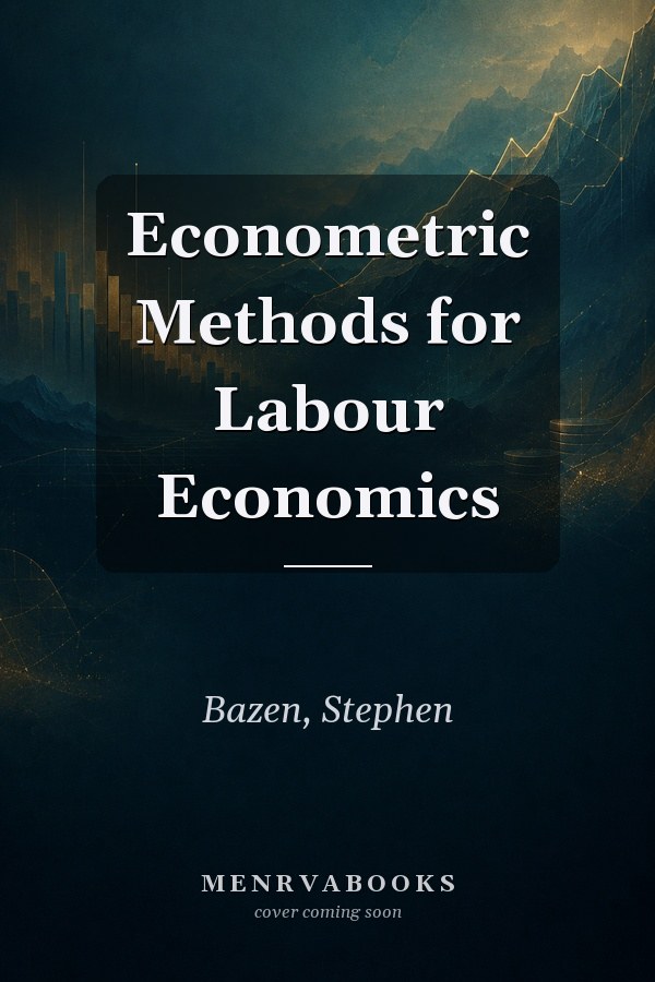 Econometric Methods for Labour Economics