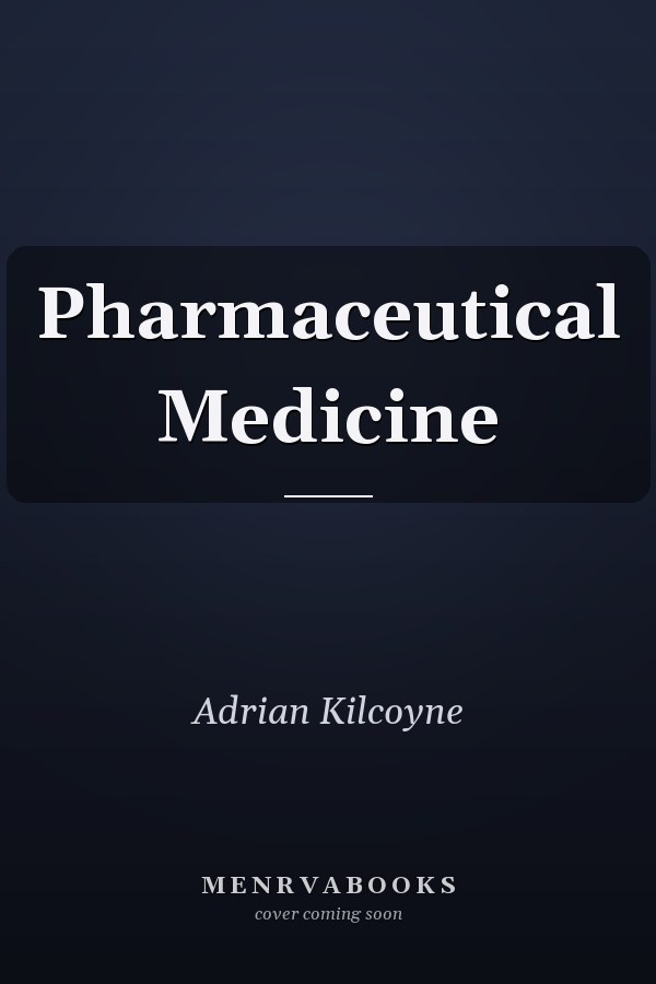 Pharmaceutical Medicine
