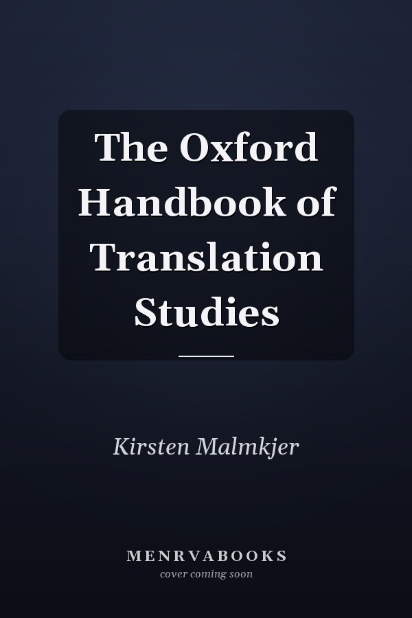 The Oxford Handbook of Translation Studies