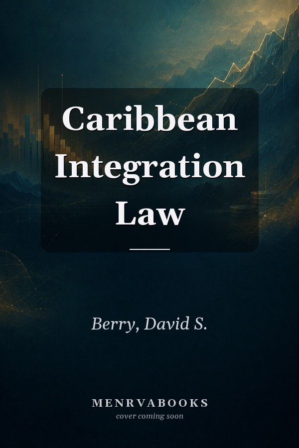 Caribbean Integration Law