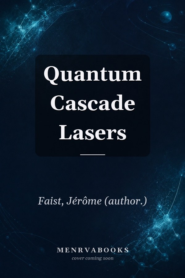 Quantum Cascade Lasers