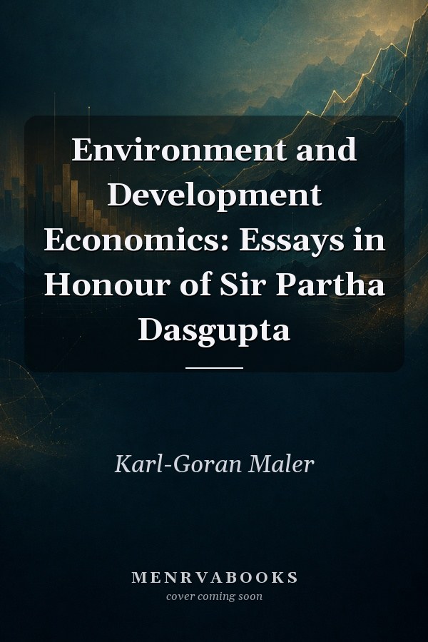 Environment and Development Economics: Essays in Honour of Sir Partha Dasgupta