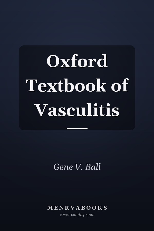 Oxford Textbook of Vasculitis