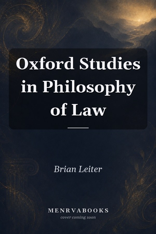 Oxford Studies in Philosophy of Law