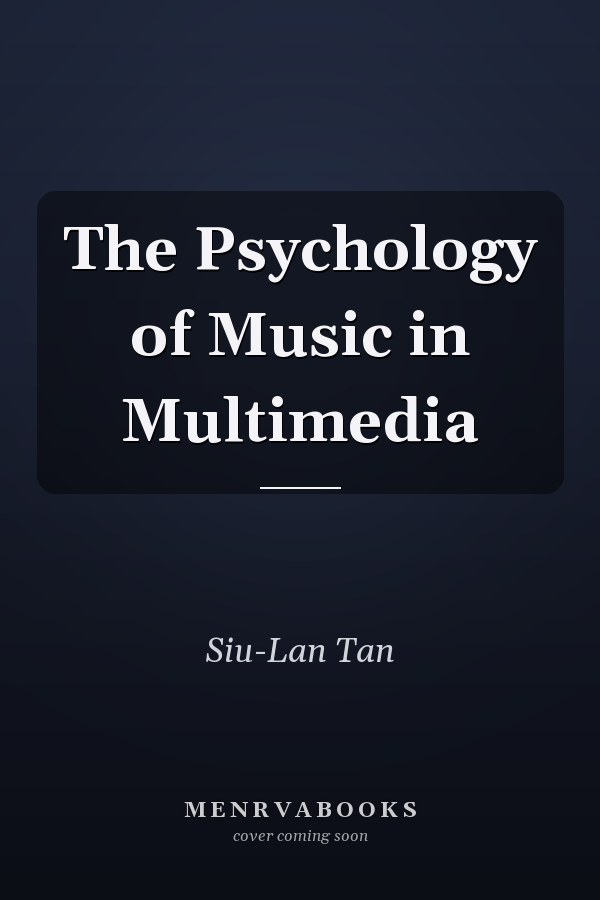 The Psychology of Music in Multimedia